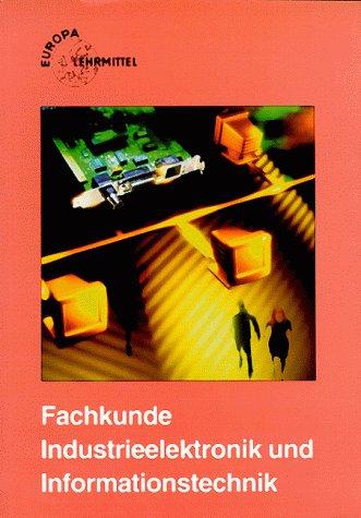 Fachkunde Industrieelektronik und Informationstechnik