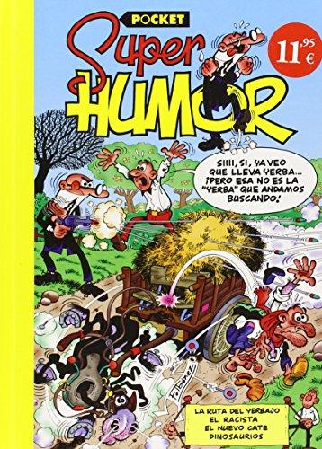 La ruta del yerbajo (Súper Humor Mortadelo [pocket])