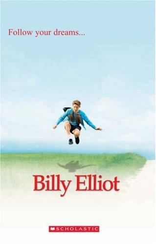 BILLY ELLIOT O.VARIAS (Scholastic Readers)