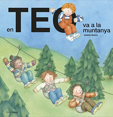 En Teo va a la muntanya (En Teo descobreix món)