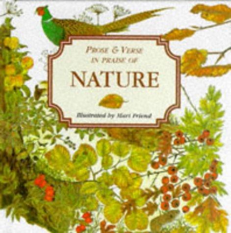 Prose and Verse in Praise of Nature (Gift Books)