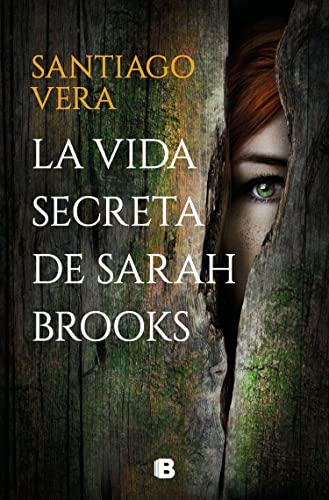 La vida secreta de Sarah Brooks (La Trama)