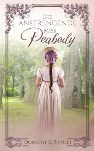 Die anstrengende Miss Peabody