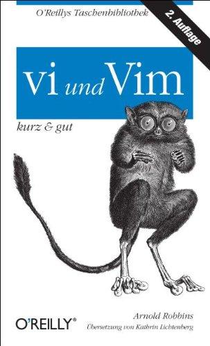 vi und Vim - kurz & gut