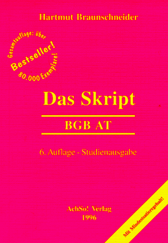 Das Skript. BGB AT