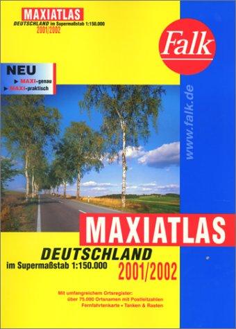 Falk Maxiatlas Deutschland 2001/2002. 1 : 150 000