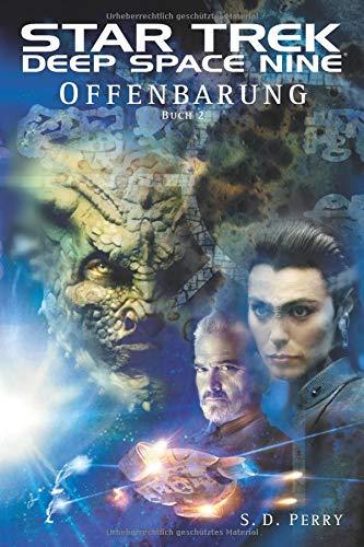 Star Trek Deep Space Nine 2: Offenbarung - Buch 2