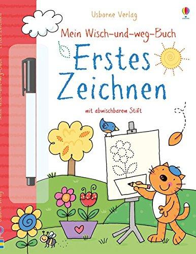 Mein Wisch-und-weg-Buch: Erstes Zeichnen: mit abwischbarem Stift