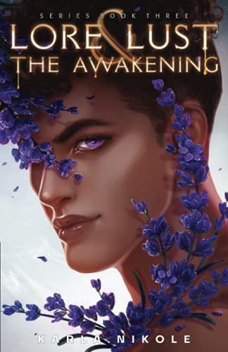 Lore and Lust Book Three: The Awakening