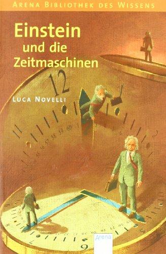 Einstein und die Zeitmaschinen