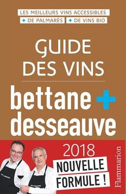 Guide des vins Bettane + Desseauve : 2018