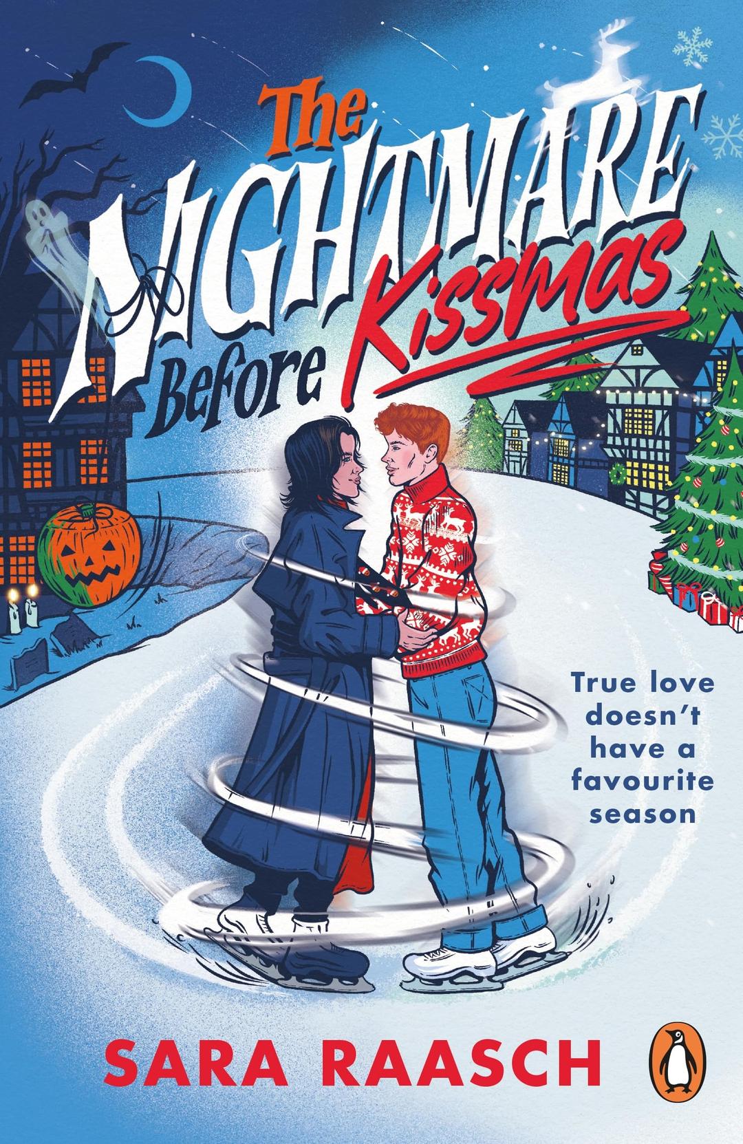 The Nightmare Before Kissmas: The magical new spicy festive romcom from the bestselling author, perfect Christmas romance reading