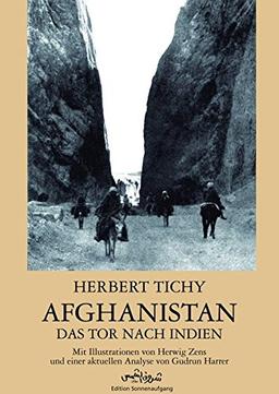 Afghanistan: Das Tor nach Indien