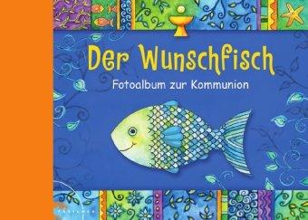 Der Wunschfisch: Fotoalbum zur Kommunion