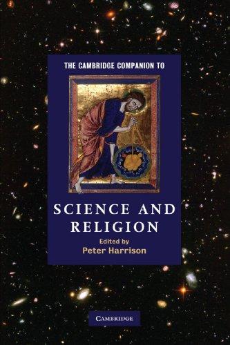 The Cambridge Companion to Science and Religion (Cambridge Companions to Religion)