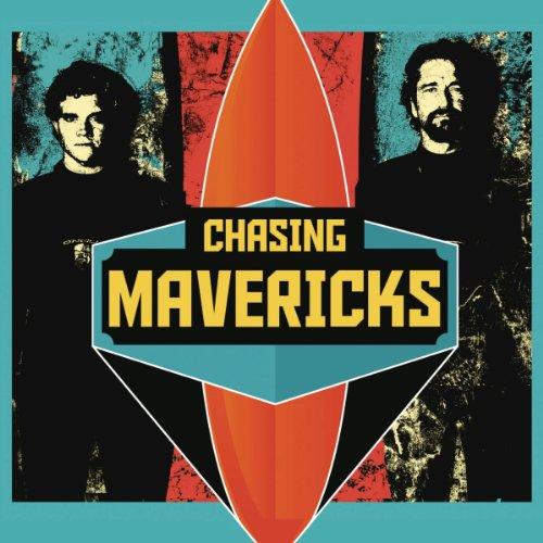 Chasing Mavericks