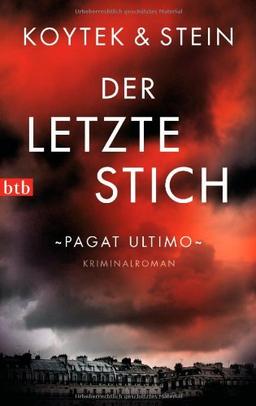 Der letzte Stich: Kriminalroman