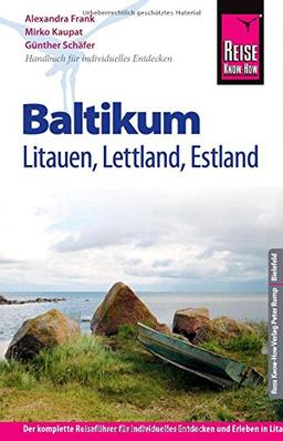 Reise Know-How Reiseführer Baltikum: Litauen, Lettland, Estland