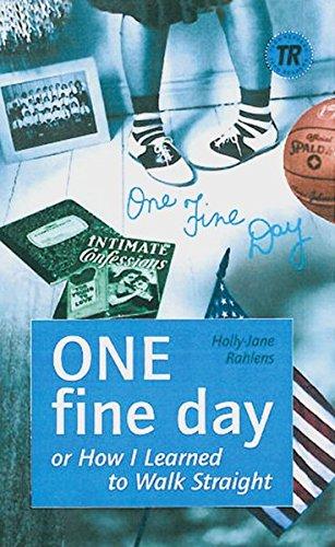 ONE fine day: or How I learned to Walk Straight. Englische Lektüre für das 5. Lernjahr. Buch (Teen Readers - Englische Lektüren)