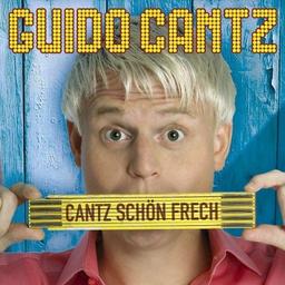 Cantz Schön Frech