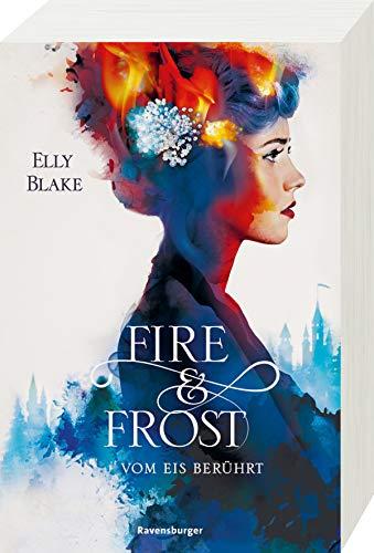 Fire & Frost, Band 1: Vom Eis berührt