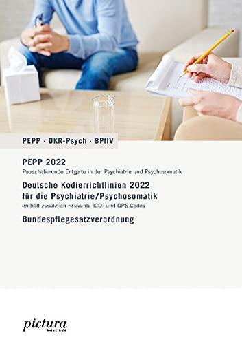 PEPP - DKR-Psych - Bundespflegesatzverordnung 2022