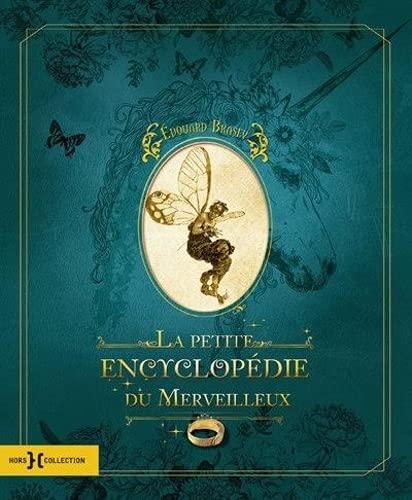 La petite encyclopédie du merveilleux