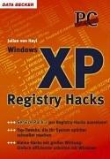 PC Underground Windows XP Registry Hacks. SP2-Edition