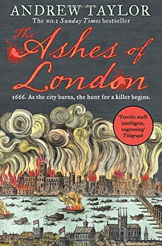 The Ashes of London: 1666. As the city burns, the hunt for a killer beginns