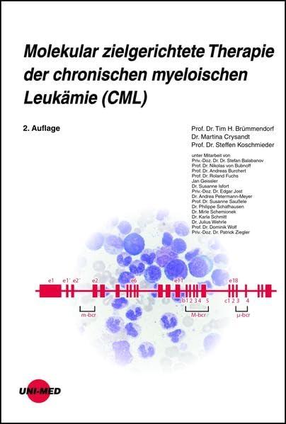 Molekular zielgerichtete Therapie der chronischen myeloischen Leukämie (CML) (UNI-MED Science)