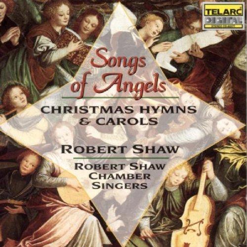 Songs of Angels (Christmas Hymns and Carols)