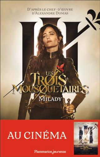 Les trois mousquetaires. Vol. 2. Milady