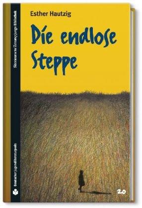 SZ Junge Bibliothek Jugendliteraturpreis, Bd. 20: Die endlose Steppe