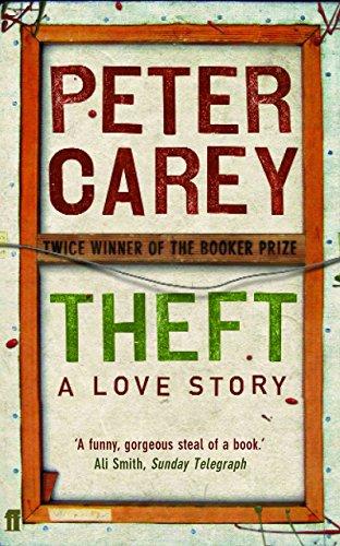 Theft: A Love Story: A Love Story