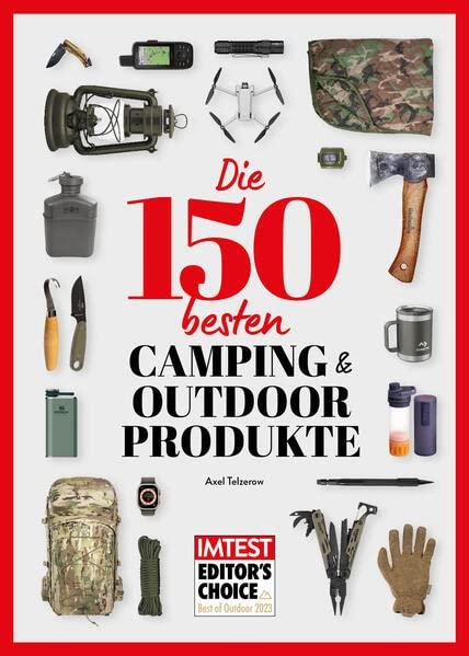 Die 150 besten Camping- und Outdoor-Produkte: IMTEST - Deutschlands größtes Verbraucher-Magazin