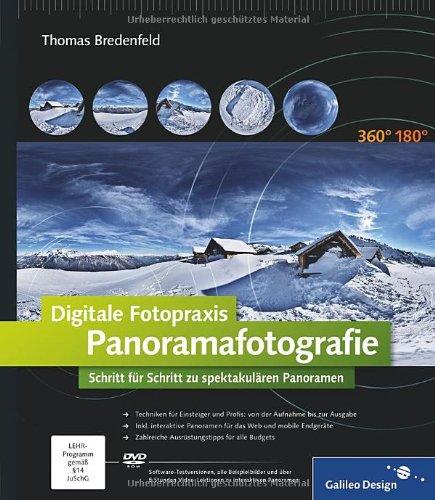 Digitale Fotopraxis Panoramafotografie (Galileo Design)