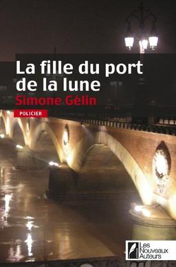 La fille du port de la lune : policier