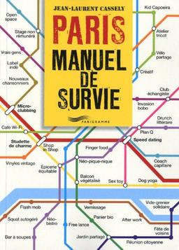 Paris, manuel de survie