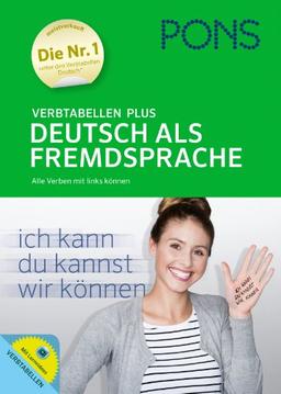 PONS Verbtabellen Plus Deutsch als Fremdsprache: Alle Verben mit links können. Buch mit Lernvideos online