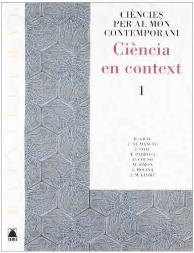 Ciència en context, ciències per al món contemporani, Batxillerat