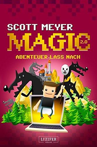 Abenteuer lass nach: Fantasy, Science Fiction (Magic 2.0, Band 3)