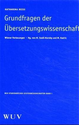 Grundfragen der Übersetzungswissenschaft