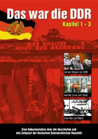 Das war die DDR, Kapitel 1-3