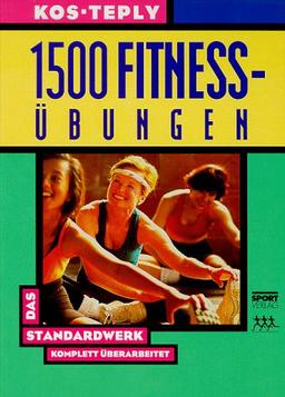 1500 Fitness-Übungen. Das Standardwerk