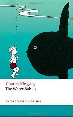 The Water-Babies (Oxford World's Classics)