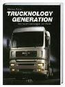 Trucknology Generation - Die neuen Lastwagen von MAN