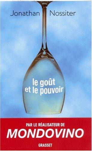 Le goût et le pouvoir