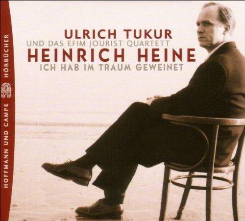 Heinrich Heine-Ich Hab im Traum Geweinet