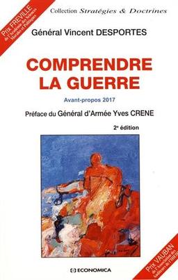 Comprendre la guerre