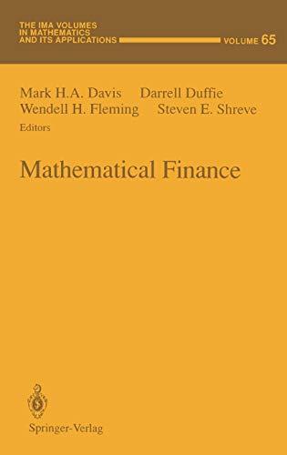 Mathematical Finance (The IMA Volumes in Mathematics and its Applications, 65, Band 65)